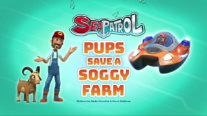 PAW Patrol Sea Patrol: Pups Save a Soggy Farm