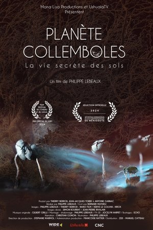 Planète collemboles : la vie secrète des sols (2023)