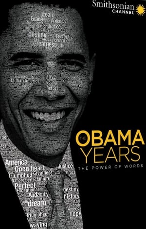 Poster The Obama Years: The Power of Words 2017