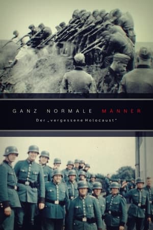 Poster Ganz normale Männer - Der „vergessene Holocaust“ 2022