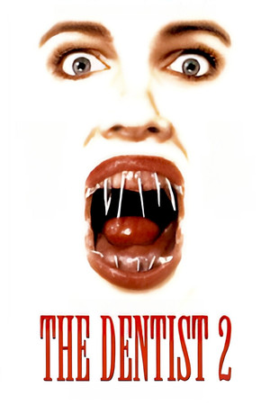 The Dentist 2