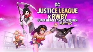 Justice League x RWBY: Super Heroes & Huntsmen, Part Two (2023)