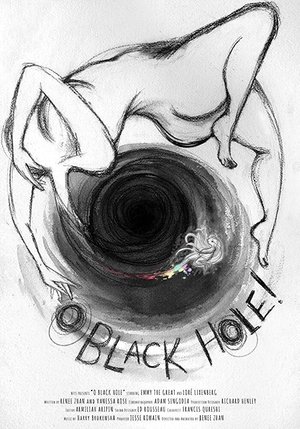 O Black Hole! O Black Hole!