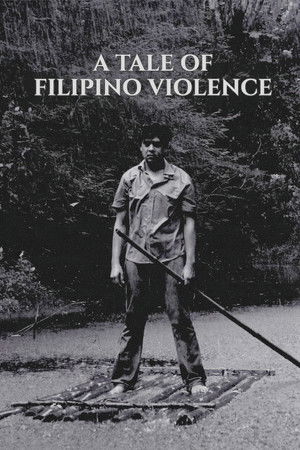 A Tale of Filipino Violence