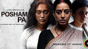 Posham Pa (2019) Hindi Movie Download & Watch Online WebRip 480p, 720p & 1080p