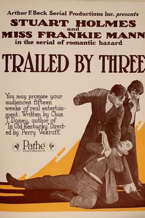 Poster Trailed by Three (1920)