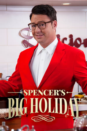 Poster Spencer's BIG Holiday 2018