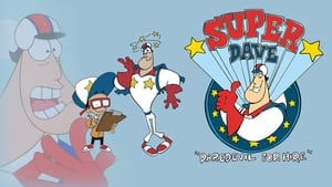 Super Bowl, Super Bomb, Super Dave!