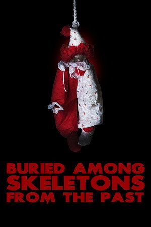 Buried Among Skeletons from the Past 3