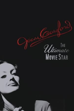 Poster Joan Crawford: The Ultimate Movie Star 2002
