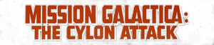 Mission Galactica: The Cylon Attack