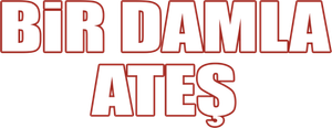 Bir Damla Ateş — Logos 1