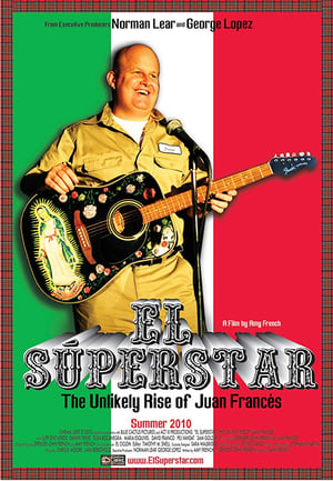 Poster El Superstar: The Unlikely Rise of Juan Frances 2008