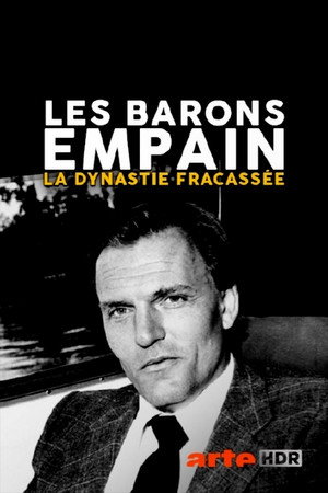 A Shattered Dynasty: The Empain Barons 5
