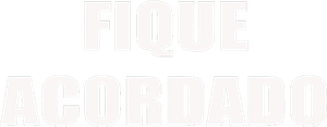 Fique Acordado