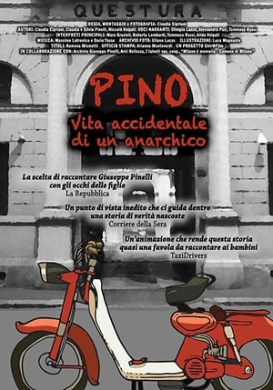 Poster Pino - Vita accidentale di un anarchico 2020