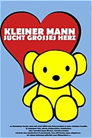 Poster Kleiner Mann sucht großes Herz 2001