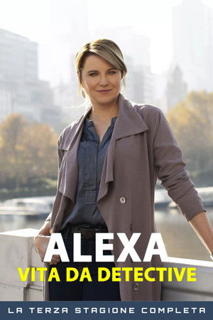 Alexa - Vita da detective: Stagione 3