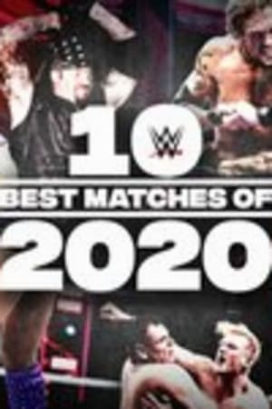 Poster The Best of WWE: 10 Best Matches of 2020 (2020)