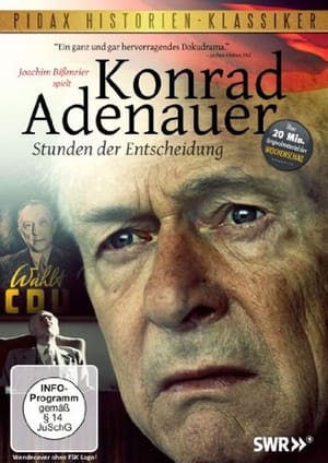 Poster Konrad Adenauer - Stunden der Entscheidung 2012