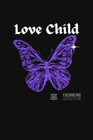 Love Child film complet