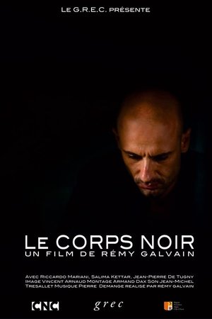 Le corps noir film complet