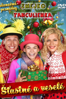 Smejko a Tanculienka &ndash; &Scaron;tastn&eacute; a vesel&eacute;