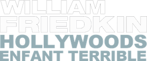Friedkin Uncut