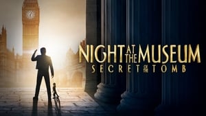 Una Noche en el Museo 3: El Secreto de la Tumba