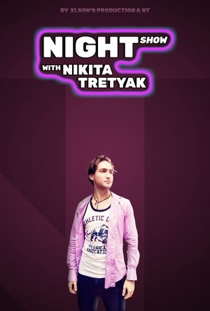 Poster Night Show with Nikita Tretyak (2021)