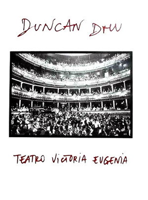 Duncan Dhu - Teatro Victoria Eugenia 2