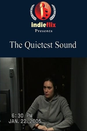 Poster The Quietest Sound (2006)
