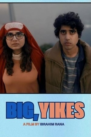 Nonton film Big, Yikes (2024) terbaru sub indo