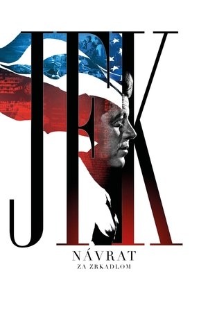 Image JFK návrat: Za zrkadlom