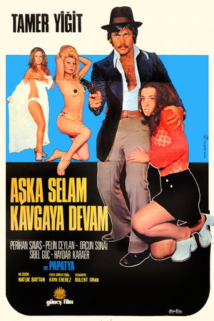 Aşka Selam Kavgaya Devam 2