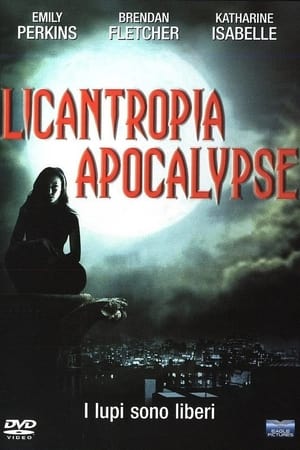Poster di Licantropia Apocalypse