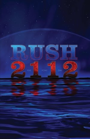 Poster Rush: 2112 (2012)