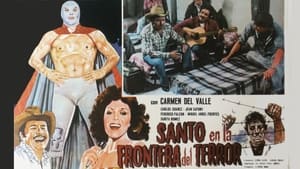 Santo and the Border of Terror film complet