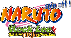 NARUTO Spin-Off: Rock Lee & His Ninja Pals