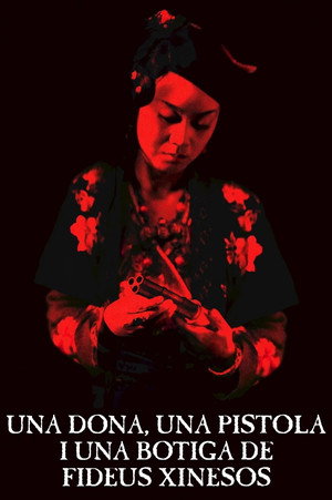 A Woman, a Gun and a Noodle Shop