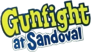 Gundown at Sandoval
