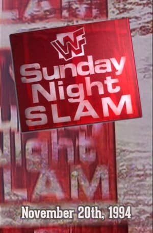 Poster WWF Sunday Night Slam • November 20th, 1994 1994