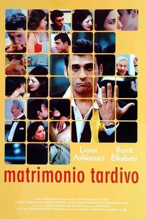 Poster Matrimonio tardivo 2001