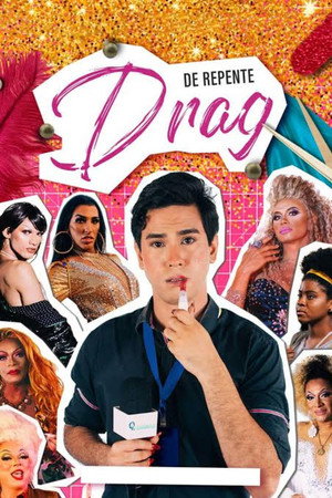 De Repente Drag 7