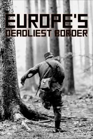 Poster Europe's Deadliest Border: Czechoslovakia's Iron Curtain (2022)