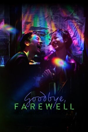 Goodbye, Farewell