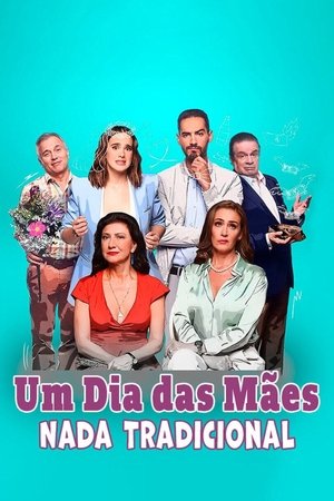Poster Um Dia das Mães Nada Tradicional