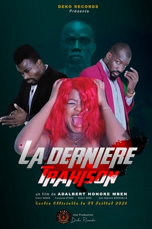 Poster La Dernière Trahison (2021)