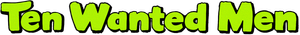 Ten Wanted Men