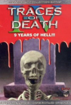 Traces of Death Collection